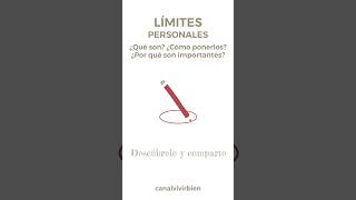 Establecer LÍMITES PERSONALES ¿Qué son ¿Cómo ponerlos ¿Por qué son importantes limites límites [upl. by Cordi]