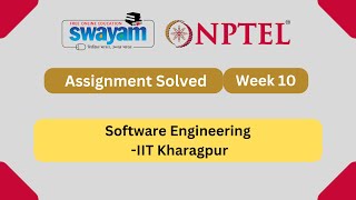 Software Engineering Week 10  NPTEL ANSWERS  MYSWAYAM  nptel nptel2024 myswayam [upl. by Vanzant]