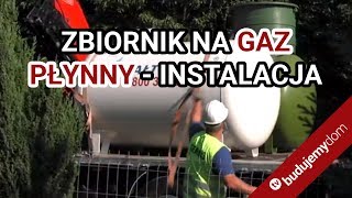 Instalacja zbiornika na gaz płynny [upl. by Centonze]