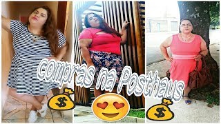 Compras Plus Size  Posthaus Pt 1 [upl. by Nnyloj]