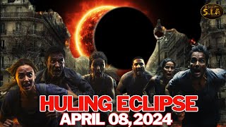 ANONG MANGYAYARI sa Solar Eclipse sa Abril 8 2024 SA USA  BIBLIKAL NA PROPESIYA Pilipinas Humanda [upl. by Sylvie236]