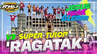 DJ RAGATAK VOL 3‼️ BASS TULOP SUMBERSEWU 2024 • RWJ MUSIC STYLE [upl. by Oinotnanauj445]