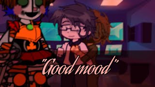 quotGood moodquotwillryhelliamskitgacha club [upl. by Nylanaj]