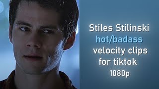 Stiles Stilinski hotbadass velocity clips for tiktok 1080p 60fps [upl. by Elyod539]