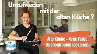 Küche renovieren Eine neue Küche durch einen neuen Anstrich Küchenfronten lackieren [upl. by Halladba834]