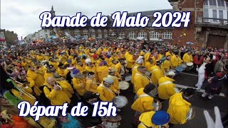 Bande de Malo 2024 départ de 15h [upl. by Letnuhs57]