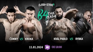 🔴 B4THECLASH Čonny ⚔️ Kroka 🅰️ Král Pablo ⚔️ Rybka live [upl. by Nerej]