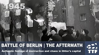 1945 BATTLE OF BERLIN  THE AFTERMATH [upl. by Moshe]