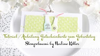 Tutorial  Anleitung Gutscheinkarte zum Geburtstag mit Stampin Up [upl. by Saibot828]