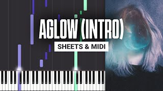 Aglow Intro  Karamel Kel  Piano Tutorial  Sheet Music amp MIDI [upl. by Yelram]