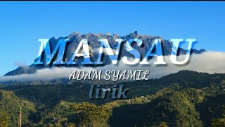 MANSAUADAM SYAMILLYRIC VIDEO [upl. by Diantha]