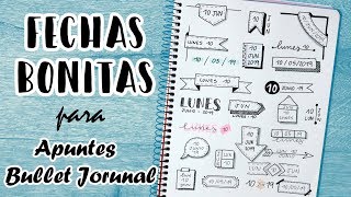 📆 FECHAS BONITAS para APUNTES BONITOS y BULLET JOURNAL 📒 [upl. by Ecirp]