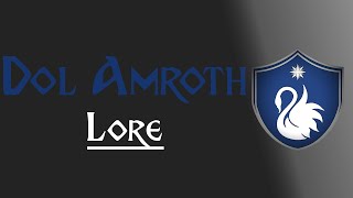 Lore Dol Amroth [upl. by Zimmer]