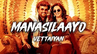 Vettaiyan  Manasilaayo Song [upl. by Templia656]