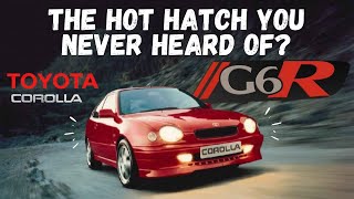 Toyota Corolla G6R The Hottest Hatch You Never Heard Of [upl. by Airetnuhs553]