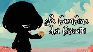 LEGGENDE METROPOLITANE LA BAMBINA DEI BISCOTTI 12  GACHA LIFE ITA [upl. by Eiznyl]