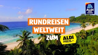 Rundreisen weltweit zum ALDI Preis [upl. by Wedurn]