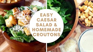 EASY CAESAR SALAD AND HOMEMADE CROUTONS RECIPE [upl. by Particia]