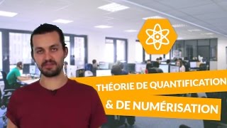 Théorie de la quantification et de la numérisation  PhysiqueChimie  Terminale S  digiSchool [upl. by Enirol949]