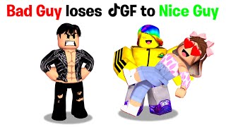 Roblox Bad Guy Loses TikTok Girl to Nice Guy 🥺🎵 [upl. by Park383]