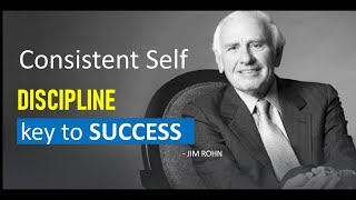 CONSISTENT SELF DISCIPLINE  Jim Rohn  Powerful Motivational Speech jim rohn motivation [upl. by Ecidnarb]