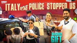 Italy లో Police ఆపేసారు😨ఎందుకుDarshan Gifted me a Bag😍Shopping in RomeDay2amp3 in RomeJuhith [upl. by Ahseinet155]