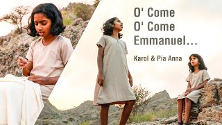 O Come O Come Emmanuel Hebrew amp English  Karol Thomas amp Pia Anna [upl. by Waers609]