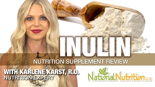 Inulin for Gut Health amp Gastrointestinal System  Supplement Review  National Nutrition Canada [upl. by Nirrep]