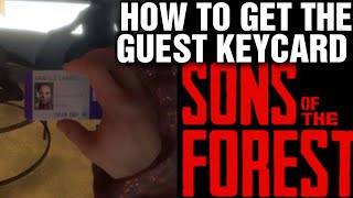 SONS OF THE FOREST How To Get The Guest Keycard  Guest Keycard Location [upl. by Nepean]