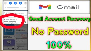 Account Action Required Problem Solve 2022  Gmail Account Recovery Kaise Kare  No Password [upl. by Ynaffi]