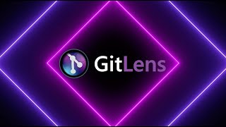 GitLens Tutorial How to Use GitLens in VS Code [upl. by Nosnhoj]