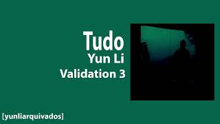 Yun Li  Tudo  Validation 3 [upl. by Ettenyl415]