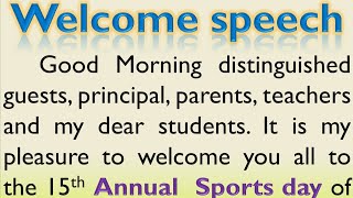 Welcome speech for Annual sports day in English by teacher  Anchoring script Smile Please World [upl. by Hayyifas930]