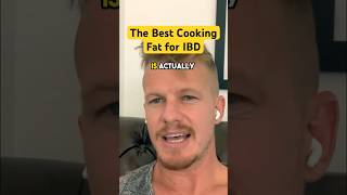 The best cooking fat for IBD crohnsdisease ulcerativecolitis ibd crohns colitis [upl. by Anyotal798]