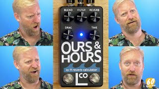 THE FREAKY LOFI REVERB PEDAL YOUVE NEVER HEARD OF  Ours amp Hours by Lco Industries [upl. by Ykcim]