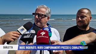 6 AGOSTO 2024  BARLETTA  MARE INQUINATO NUOVI CAMPIONAMENTI PRESSO IL CANALE H [upl. by Enileuqkcaj]