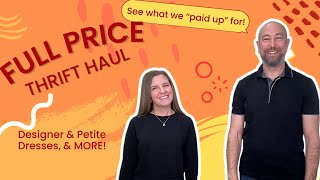 We Spent HOW MUCH on Designer Clothes Thrift Haul [upl. by Haroppizt289]