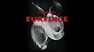 Eurydice  Jean Anouilh [upl. by Durr]