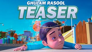 Ghulam Rasool  Official Teaser  New Episode Part 2  New Promo  Ghulam Rasool Animation Series [upl. by Ardnatal]