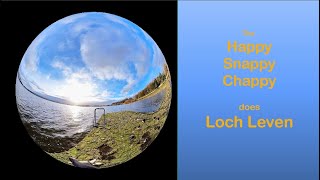 The Happy Snappy Chappy does Loch Leven  Hi Rez [upl. by Hastings775]