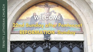 Reformation Sunday  October 29 2023 [upl. by Gosnell468]