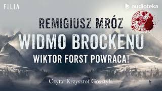 quotWidmo Brockenuquot Remigiusz Mróz  audiobook [upl. by Nilved]