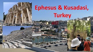 Ephesus amp Kusadasi Turkey [upl. by Ayvid]