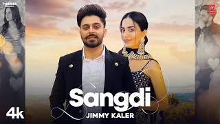 Sangdi Official Video  Jimmy Kaler  Mista Baaz  Latest Punjabi Songs 2023  TSeries [upl. by Diskin]