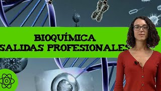 Bioquímica 🧬 Qué es Salidas profesionales [upl. by Narhet]