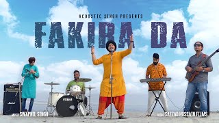 Fakira Da  Official Video   Kabir Singh x Shiv Kumar Batalvi Ji x Swapnil Singh  A S Originals [upl. by Halle]