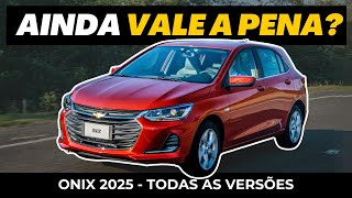 Chevrolet ONIX 2025  Confira preços e equipamentos de TODAS as versões [upl. by Anitsua324]