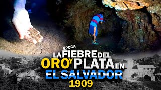 ¿Aún hay ORO El Interior de MINA de ORO de 1909 │ Canton El Hormiguero Comacarán El Salvador [upl. by Market]