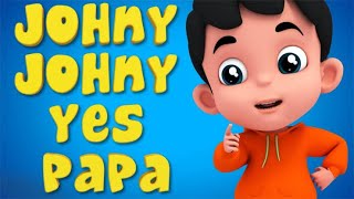 Johny Johny yes papa  Nursery Rhymesjhony jhony poemjhony jhony song [upl. by Ohcirej]