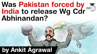 Balakot Air Strike by Indian Air Force  Was Pakistan forced by India to release Wg Cdr Abhinandan [upl. by Samuele697]